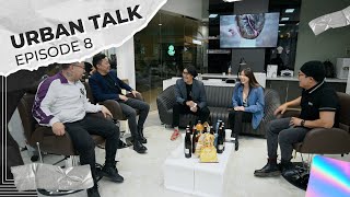 Urban talk ep 08 [upl. by Saylor]