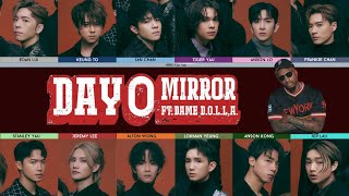 MIRROR  DAY 0 Ft DAME DOLLA  Color Coded Lyrics English  英文歌詞分配 [upl. by Eveivaneg]