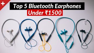 Top 5 Best Bluetooth Earphones Under ₹1500  Buy in 2021🔥 [upl. by Yetah]