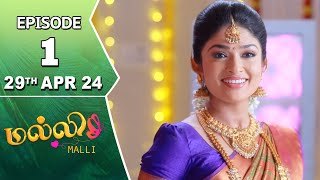 Malli Serial  Episode 1  29th Apr 2024  Nikitha  Vijay  Saregama TV Shows Tamil [upl. by Kinata50]