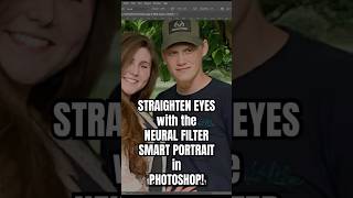 STRAIGHTEN EYES NEURAL FILTER SMART PORTRAIT neuralfilter smartportrait photoshop shorts [upl. by Enitsirhc]