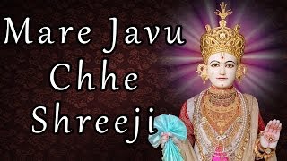 Mare Javu Chhe Shreeji Dham With Lyrics Swaminarayan Gadi Sansthan [upl. by Photima]