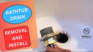 Replacing a Tub Drain Bathtub Drain Removal and Replacement [upl. by Merat]