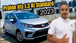 Proton Iriz 13 Standard AT 2023 [upl. by Nehpets54]