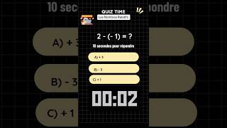 Quiz maths sur les nombres relatifs avec les réponses math quiz quiztime quizmath viral [upl. by Odrarebe908]