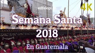 2018 Resumen de Semana Santa en Guatemala [upl. by Aiak415]