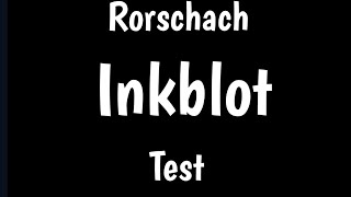 Rorschach Test  Rorschach Inkblot Test  Personality Assessment Test [upl. by Adnylam328]