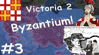 Victoria 2  REFORMING BYZANTINE EMPIRE 3 [upl. by Aicilak]