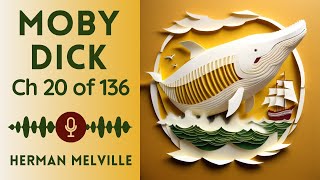 No Ads Audiobook  MobyDick or The Whale by Herman Melville  Chapter 20 of 136 [upl. by Socrates633]