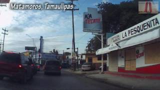 Calles Matamoros Tamaulipas Enero 2017 [upl. by Fennie]