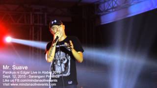 Parokya ni Edgar Live 2015  Mr Suave [upl. by Magee]