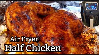 Air Fryer Half Chicken  Roasted Chicken in the Air Fryer [upl. by King951]