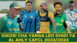 Kikosi Cha Yanga Kinachoanza Leo Dhidi Ya Al Ahly Mechi Ya Ligi Mabingwa Afrika 20232024 [upl. by Jaddan]