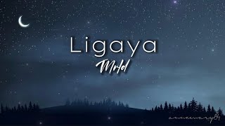 Mrld  Ligaya Lyrics ligaya mrld opm [upl. by Bosson937]