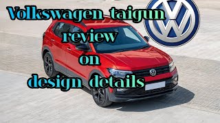 Volkswagen taigun review on design details [upl. by Giorgio426]