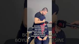 KULUNÇ KIRMA BOYUN FITIĞI EGZERSİZLERİ KAYROPRAKTİK BOYUN KÜTLETME MANUEL TERAPİ chiropractic [upl. by Olegna]