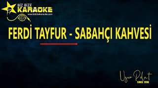 Ferdi Tayfur – Sabahçı Kahvesi  Karaoke  Md Altyapı  Cover  Lyrics  HQ [upl. by Carleen137]