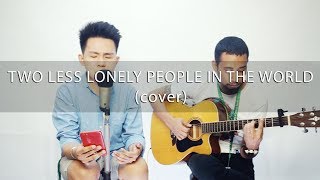 Two Less Lonely People In The World  Kita Kita OST cover Karl Zarate amp Exon Pasamba [upl. by Adolfo]