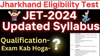 JET Syllabus 2024 jharkhand eligibility test syllabus 2024 jharkhand eligibility test notification [upl. by Hannover]