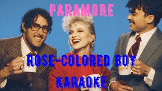 Paramore  RoseColored Boy Karaoke With Backing Vocals [upl. by Kirtley]