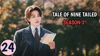 Tale of Nine Tailed Season 2  Part 24 Malayalam Explanation  MyDrama Center [upl. by Orsino]