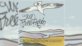 📀 Groundation  We Free Again Full Album [upl. by Danie]