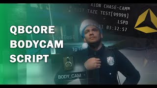 FiveM Bodycam Script for QBCore UPDATED [upl. by Flanna]