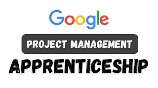 google project management apprenticeship  google apprenticeships  thewodm [upl. by Anivlis617]