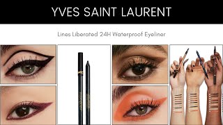 Yves Saint Laurent Lines Liberated 24H Waterproof Eyeliner [upl. by Enahsed]