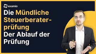 Mündliche Steuerberaterprüfung  Der Ablauf der Prüfung [upl. by Stilu]