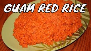 RED RICE Recipe 12  Guam Food  Chamorro Recipes [upl. by Les]