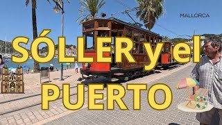 Paseo por el PUERTO DE SOLLER Y SÓLLERMallorca en 4K [upl. by Clair]