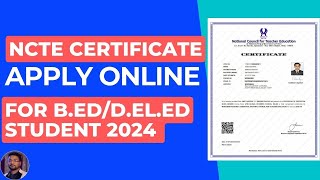 NCTE Certificate Apply Online II Apply NCTE Certificate II NCTE Certificate Download Process [upl. by Yattirb]