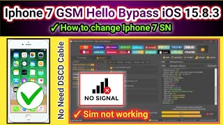 Iphone 7 GSM Hello Bypass iOS 1583 after SN change by unlock tool  How to change iphone 7 SN 2024 [upl. by Idieh840]