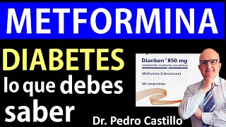 💊 METFORMINA ¿CUÁNDO y CÓMO tomar BENEFICIOS y EFECTOS SECUNDARIOS en la DIABETES📘Dr PEDRO CASTILLO [upl. by Edyth]