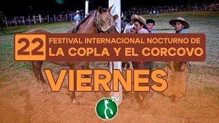 22º FESTIVAL INTERNACIONAL NOCTURNO DE LA COPLA Y EL CORCOVO  DÍA VIERNES  LA RODAJA TV [upl. by Ardiedal]