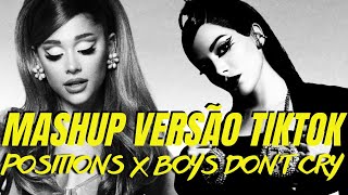 MASHUP Anitta x Ariana Grande  Boys Dont CryPositions VERSÃO DO TIKTOK [upl. by Ilzel260]