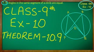 Class 9th  Ex  10 Theorem 109  Circles  CBSE NCERT [upl. by Hamer]