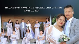 Haominlun Haokip leh Priscilla Lhingneikim  KICHEN NA KINTHENG  April 27 2024 [upl. by Eikcir291]