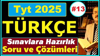 Tyt 2025 TÜRKÇE TYT TÜRKÇE SORU ÇÖZÜMLERİ13 2025 YKS TÜRKÇE BİR KONU İKİ SORU tyttürkçe2025 [upl. by Lovmilla]