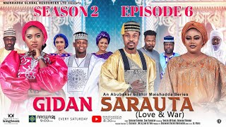 GIDAN SARAUTA SEASON 2 EPISODE 6 [upl. by Holly-Anne]