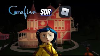 CORALINE sur ROBLOX  Sa fait flipper [upl. by Lednahs]