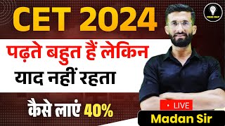 CET 2024 Last 15 Day Strategy  Cet Form Syllabus Exam Date Pattern Vacancy  Madan Sir [upl. by Etz45]