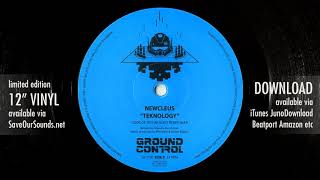 Newcleus  Teknology Gods Of Technology remix Ground Control 010 [upl. by Nodyl303]