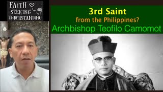 Ang Buhay ni Archbishop Teofilo Camomot [upl. by Eevets]