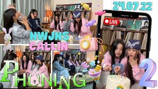 🤍 NewJeans 뉴진스 👖 240722  🔴 Phoning LIVE  Happy 2nd Anniversary 🥳 [upl. by Fontana]