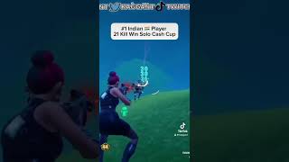 1 Indian 🇮🇳 Player 21 Kill Win Solo Cash Cup fortnite fortniteclips fortnitebr fortniteshorts [upl. by Enomaj]