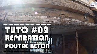 TUTORIEL 02  Réparation dune poutre en béton armé [upl. by Nythsa]