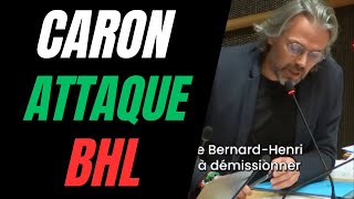 AYMERIC CARON ATTAQUE BHL  IL DOIT DÉMISSIONNER [upl. by Finny826]