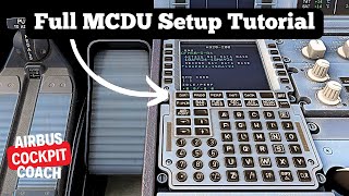 Fenix A320 FULL MCDU Setup guide with a Real Airbus Pilot Fenix A320 Tutorial  MSFS [upl. by Scriven451]